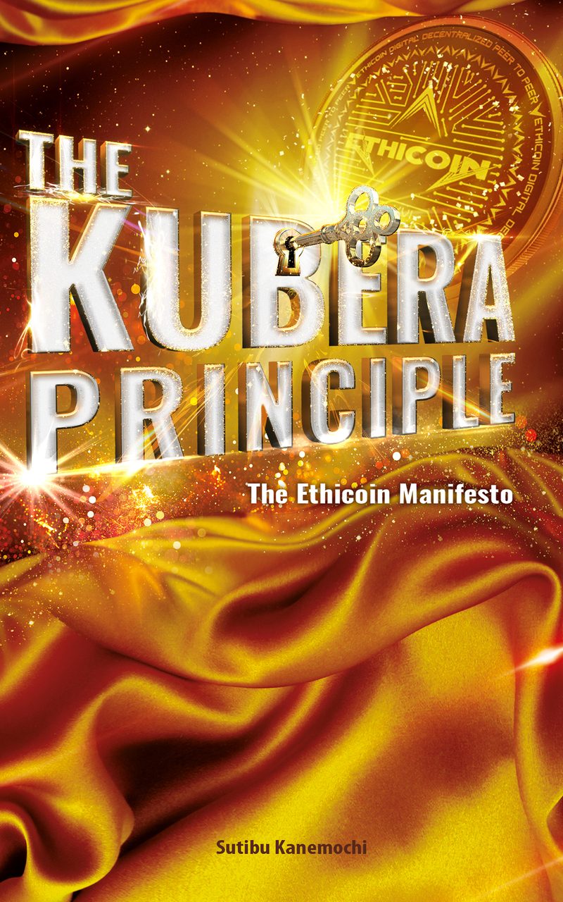 The Kubera Principle — The Ethicoin Manifesto